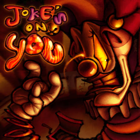 "Joke's On You", made as a cover image for a friend's song (cupryte on YouTube). "Joke's On You", made as a cover image for a friend's song (cupryte on YouTube).